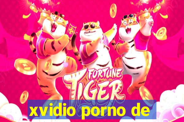 xvidio porno de